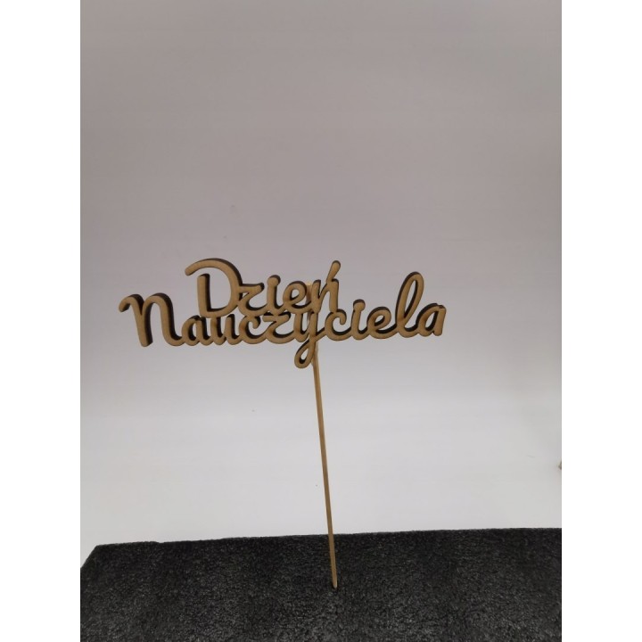 Topper/pik "Dzień Nauczyciela" wycinany - 12x4,5 cm