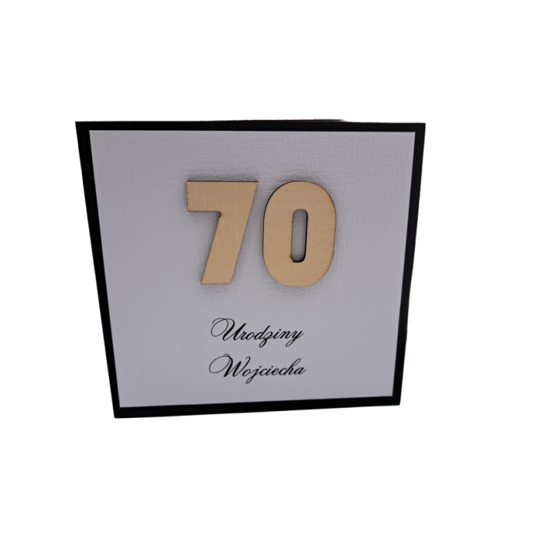 Kartka okolicznościowa 70 urodziny Kartka okolicznościowa 70 urodziny