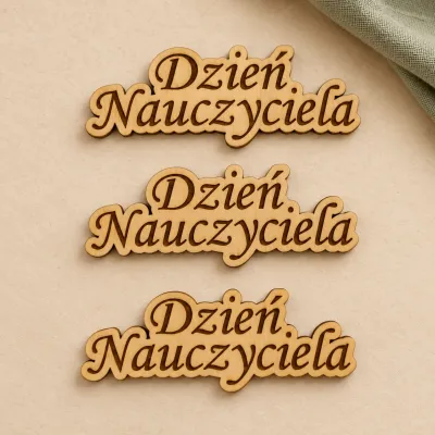 Drewniany napis "Dzień Nauczyciela" w ramce - grawerowany prezent